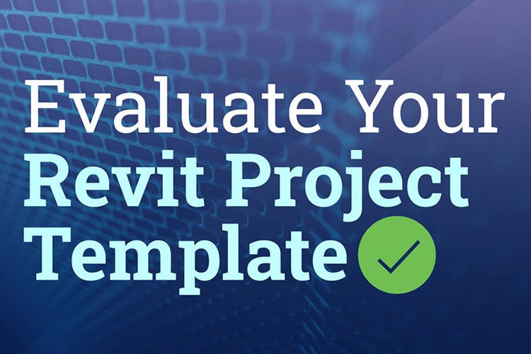 Evaluate-Your-Revit-Project-Template-thumbnail