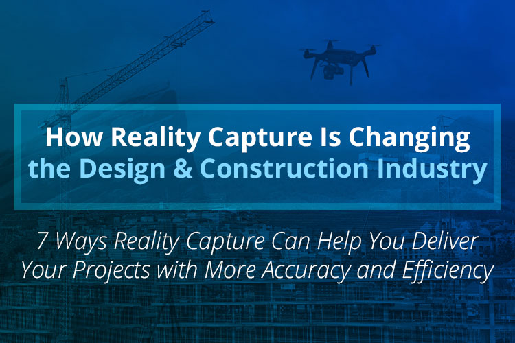 How-Reality-Capture-Is-Changing-the-Design-and-Construction-Industry-thumbnail