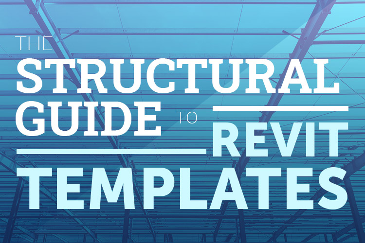 The-Structural-Guide-to-Revit-Templates-thumbnail