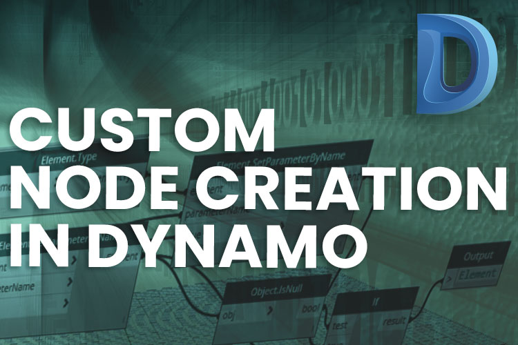 dynamo-custom-node-creation